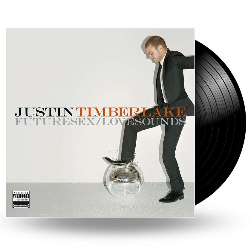 Justin Timberlake
 - Futuresex / Lovesounds
