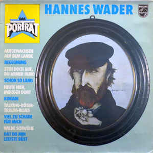 Hannes Wader
 - Das Portrait
