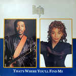 Deja
 - That's Where You'll Find Me
