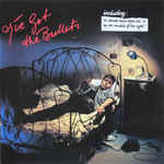 I've Got The Bullets
 - I've Got The Bullets
