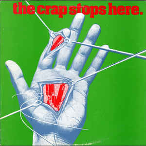 Various
 - The Crap Stops Here
