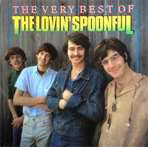 The Lovin' Spoonful
 - The very best of
