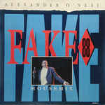 Alexander O'Neal
 - Fake 88

