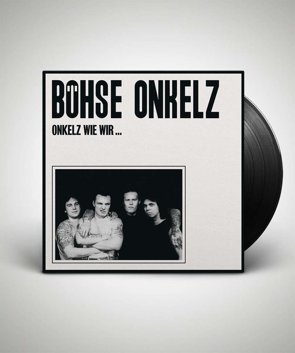 Böhse Onkelz
 - Onkelz wie wir
