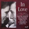 Various
 - In Love - 29 All Time Greatest Love Songs
