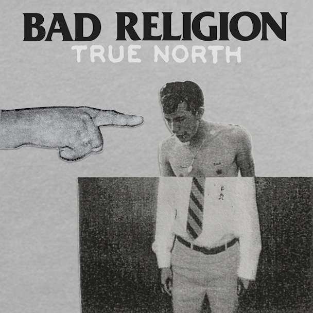 Bad Religion
 - True North (180g)
