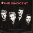 The Innocent
 - The Only Answer

